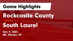 Rockcastle County  vs South Laurel  Game Highlights - Oct. 9, 2023
