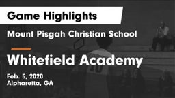 Mount Pisgah Christian School vs Whitefield Academy Game Highlights - Feb. 5, 2020