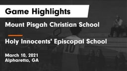 Mount Pisgah Christian School vs Holy Innocents' Episcopal School Game Highlights - March 10, 2021