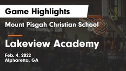 Mount Pisgah Christian School vs Lakeview Academy  Game Highlights - Feb. 4, 2022