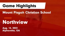 Mount Pisgah Christian School vs Northview  Game Highlights - Aug. 14, 2022