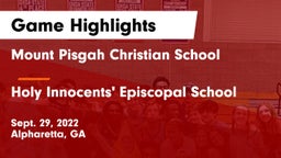 Mount Pisgah Christian School vs Holy Innocents' Episcopal School Game Highlights - Sept. 29, 2022