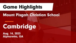 Mount Pisgah Christian School vs Cambridge  Game Highlights - Aug. 14, 2023