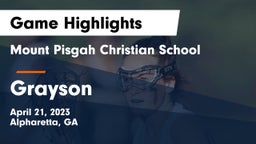 Mount Pisgah Christian School vs Grayson  Game Highlights - April 21, 2023