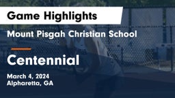 Mount Pisgah Christian School vs Centennial  Game Highlights - March 4, 2024