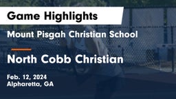 Mount Pisgah Christian School vs North Cobb Christian  Game Highlights - Feb. 12, 2024