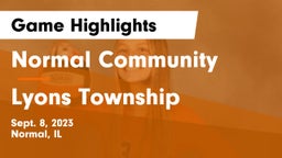 Normal Community  vs Lyons Township  Game Highlights - Sept. 8, 2023