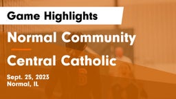 Normal Community  vs Central Catholic  Game Highlights - Sept. 25, 2023