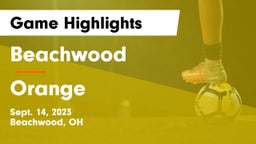 Beachwood  vs Orange  Game Highlights - Sept. 14, 2023