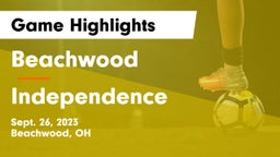 Beachwood  vs Independence  Game Highlights - Sept. 26, 2023