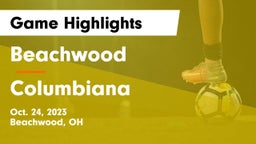 Beachwood  vs Columbiana  Game Highlights - Oct. 24, 2023