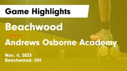 Beachwood  vs Andrews Osborne Academy Game Highlights - Nov. 4, 2023