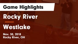 Rocky River   vs Westlake  Game Highlights - Nov. 30, 2018
