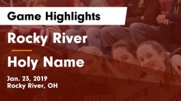 Rocky River   vs Holy Name  Game Highlights - Jan. 23, 2019