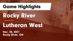 Rocky River   vs Lutheran West  Game Highlights - Dec. 28, 2021