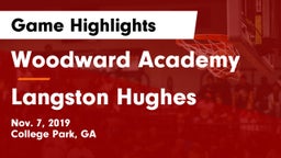 Woodward Academy vs Langston Hughes  Game Highlights - Nov. 7, 2019