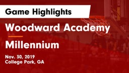 Woodward Academy vs Millennium   Game Highlights - Nov. 30, 2019