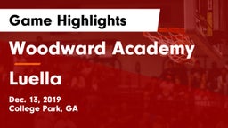 Woodward Academy vs Luella  Game Highlights - Dec. 13, 2019