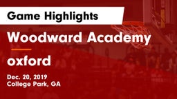 Woodward Academy vs oxford  Game Highlights - Dec. 20, 2019