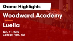 Woodward Academy vs Luella  Game Highlights - Jan. 11, 2020