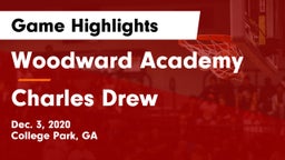 Woodward Academy vs Charles Drew  Game Highlights - Dec. 3, 2020