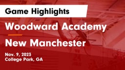 Woodward Academy vs New Manchester  Game Highlights - Nov. 9, 2023