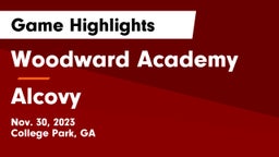 Woodward Academy vs Alcovy  Game Highlights - Nov. 30, 2023