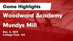 Woodward Academy vs Mundys Mill  Game Highlights - Dec. 5, 2023