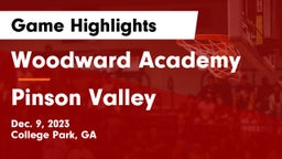 Woodward Academy vs Pinson Valley  Game Highlights - Dec. 9, 2023