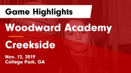 Woodward Academy vs Creekside  Game Highlights - Nov. 12, 2019