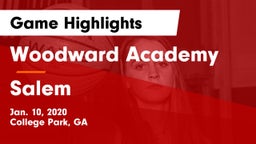 Woodward Academy vs Salem  Game Highlights - Jan. 10, 2020
