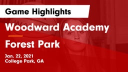 Woodward Academy vs Forest Park  Game Highlights - Jan. 22, 2021