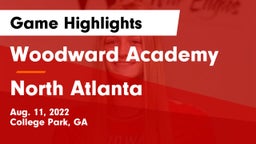Woodward Academy vs North Atlanta  Game Highlights - Aug. 11, 2022