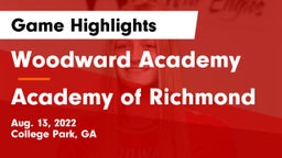 Woodward Academy vs Academy of Richmond Game Highlights - Aug. 13, 2022