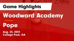 Woodward Academy vs Pope  Game Highlights - Aug. 23, 2022