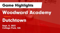Woodward Academy vs Dutchtown  Game Highlights - Sept. 8, 2022