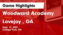 Woodward Academy vs Lovejoy , GA Game Highlights - Sept. 13, 2022