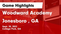 Woodward Academy vs Jonesboro , GA Game Highlights - Sept. 20, 2022