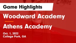 Woodward Academy vs Athens Academy Game Highlights - Oct. 1, 2022