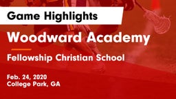 Woodward Academy vs Fellowship Christian School Game Highlights - Feb. 24, 2020