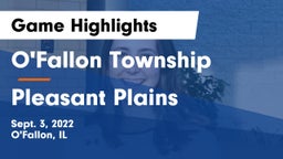 O'Fallon Township  vs Pleasant Plains  Game Highlights - Sept. 3, 2022