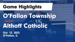O'Fallon Township  vs Althoff Catholic  Game Highlights - Oct. 12, 2023