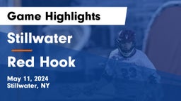 Stillwater  vs Red Hook  Game Highlights - May 11, 2024