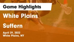 White Plains  vs Suffern  Game Highlights - April 29, 2022