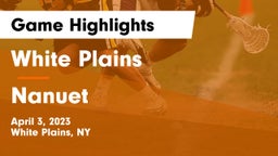 White Plains  vs Nanuet  Game Highlights - April 3, 2023