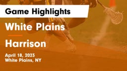 White Plains  vs Harrison  Game Highlights - April 18, 2023