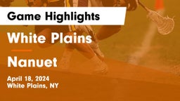 White Plains  vs Nanuet  Game Highlights - April 18, 2024