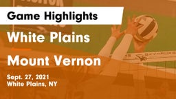 White Plains  vs Mount Vernon  Game Highlights - Sept. 27, 2021