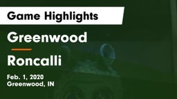 Greenwood  vs Roncalli  Game Highlights - Feb. 1, 2020
