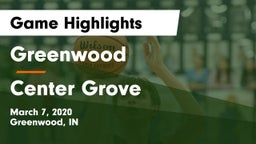 Greenwood  vs Center Grove  Game Highlights - March 7, 2020